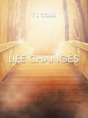 cover image of Life Changes
